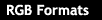 RGB Formats